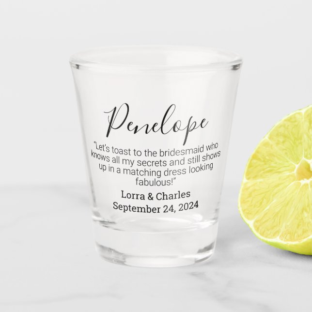 Wedding Date & Names Bridesmaid Personalized Quote Shot Glass (Front)