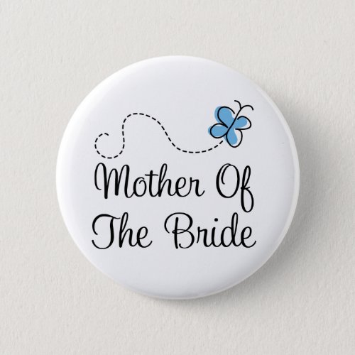 Wedding Day Mother Of  The Bride Blue Button