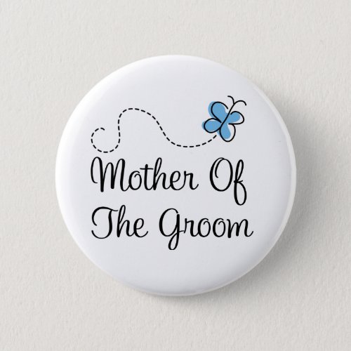 Wedding Day Mother Of  The Groom Blue Button