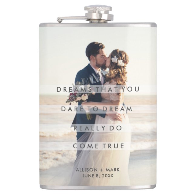 Wedding Day Photo Dreams Come True Newlywed Flask (Front)