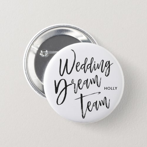 Wedding Dream Team  Script Black Button