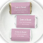 Wedding dusty rose pink names Love is Sweet Hershey's Miniatures<br><div class="desc">Dusty rose,  pink background,  white text.   Personalize and add your names and the wedding date.  Text: Love is Sweet</div>