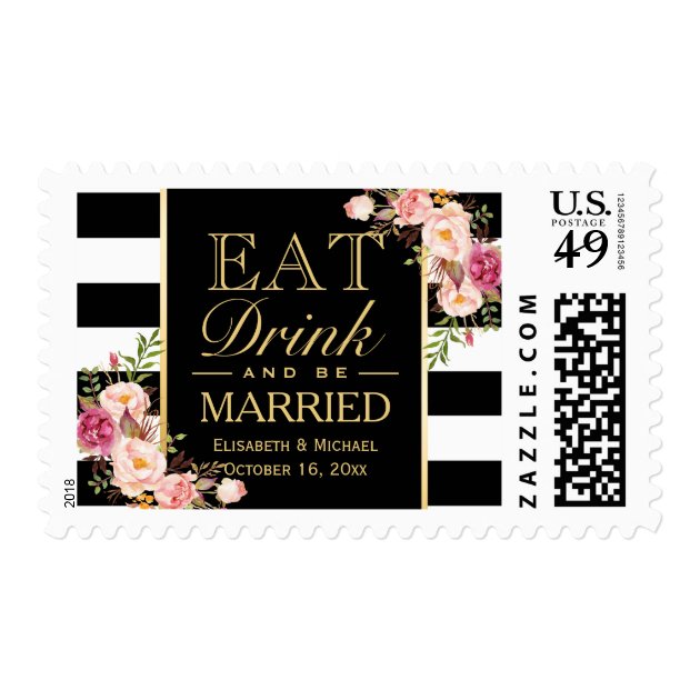 Wedding EAT Drink And Be Married With Floral Deco Postage