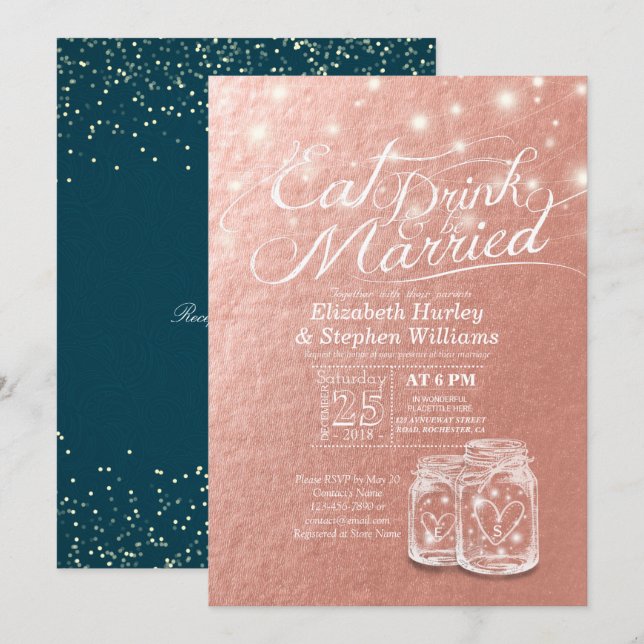 Wedding EAT Drink & Be Married Mason Jar Rose Gold Invitation (Front/Back)