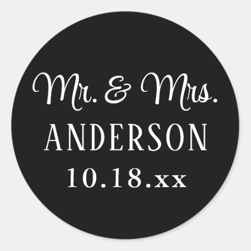 Wedding Elegant Modern Typography Mr and Mrs Classic Round Sticker