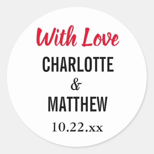 Wedding Elegant Modern Typography With Love Classic Round Sticker