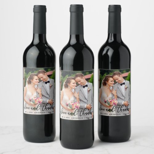Wedding Elegant Script Love and Thanks Photo Wine Label