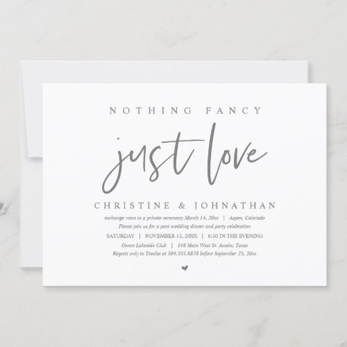 Wedding Elopement Nothing Fancy Just Love  Invitation