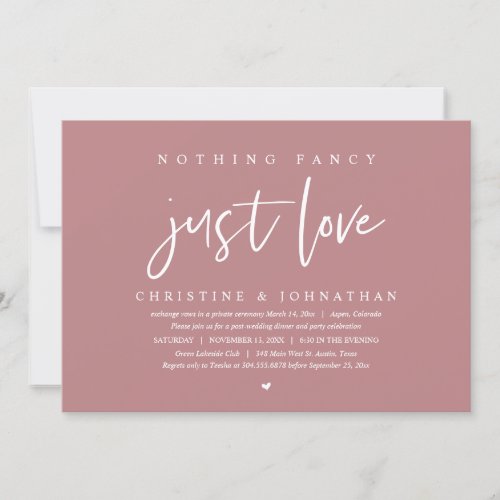 Wedding Elopement Nothing Fancy Just Love  Invitation