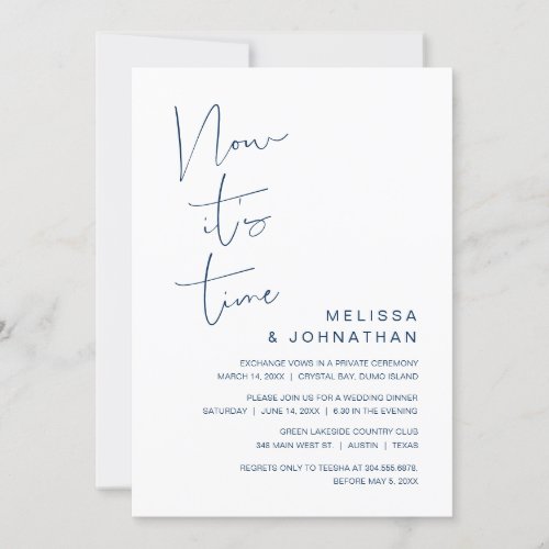 Wedding Elopement Now its time classy Navy Blue Invitation