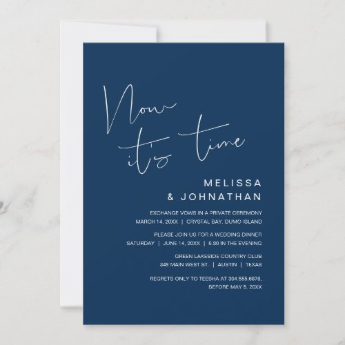 Wedding Elopement Now its time classy Navy Blue Invitation