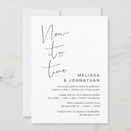 Wedding Elopement Now its time Invitation