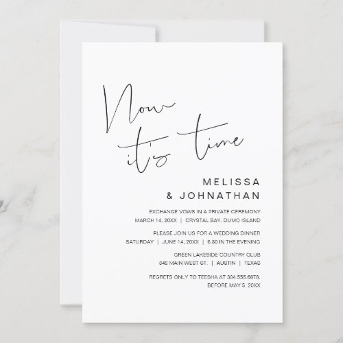 Wedding Elopement Now its time Invitation