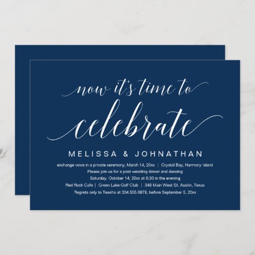 Wedding Elopement Now its time to celebrate Invitation