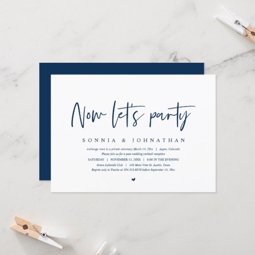 Wedding Elopement Now lets party Invitation
