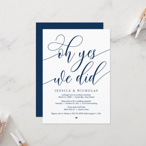 Wedding Elopement Party Oh Yes We Did Invitation