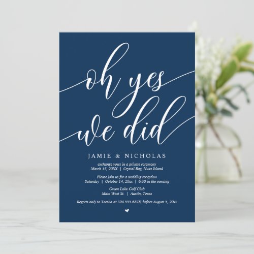 Wedding Elopement Party Oh Yes We Did Navy Blue Invitation