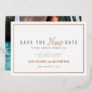 Wedding event change save the new date rose gold foil invitation