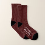 Wedding Favor Funny Burgundy Socks<br><div class="desc">Get your wedding guests out on the dance floor in these fun "these feet danced to love at the wedding of" socks. Personalize these souvenir keepsakes with your first names and wedding date in white typography against a burgundy background.</div>