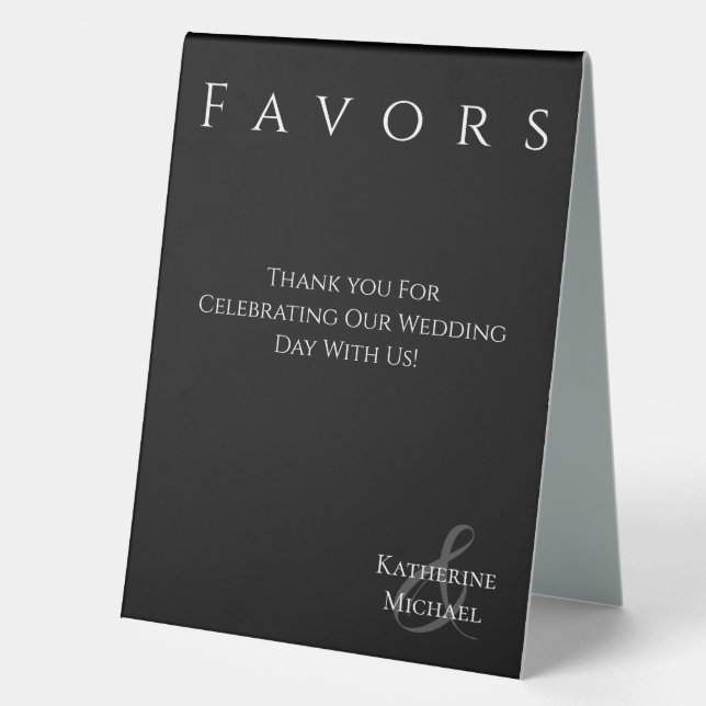 Wedding Favor Sign-Black and White- Table Tent (Front)