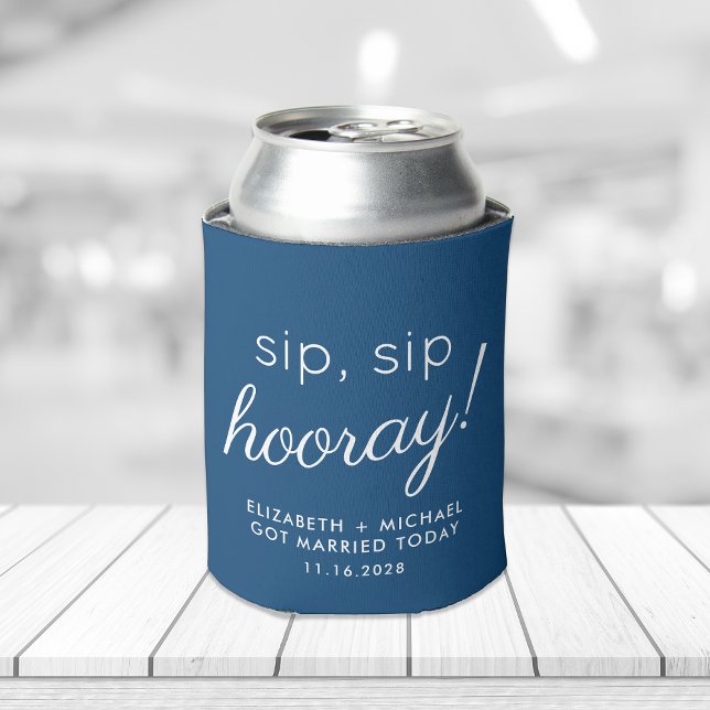 Wedding Favor Sip Sip Hooray Blue Can Cooler (Creator Uploaded)