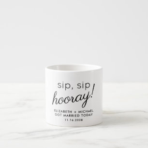 Wedding Favor Sip Sip Hooray Espresso Cup