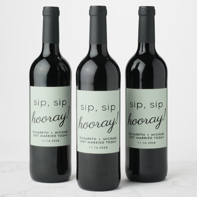 Wedding Favor Sip Sip Hooray Sage Green Wine Label (Bottles)