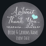 WEDDING FAVOR STICKER | A Sweet Thank You<br><div class="desc">Thank you favor sticker for weddings and showers with the phrase "A Sweet Thank You" Features a chalkboard background. Customize color, size, and fonts. Then personalize with name and event date Perfect as invitation seals, favors, and to create unique decor pieces customize this design on many other items by clicking...</div>
