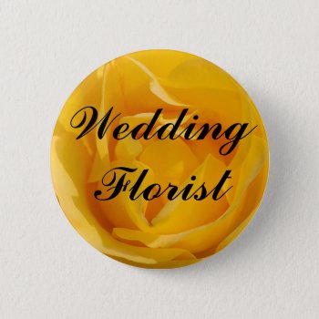 Wedding Florist Pinback Button by HolidayZazzle at Zazzle