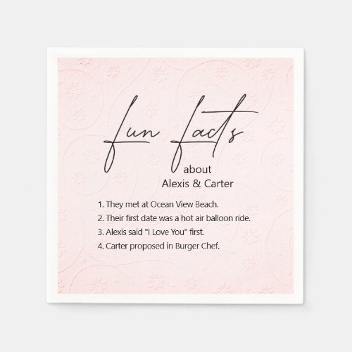 Wedding Fun Facts On Pink Embossed Flowers Napkins