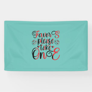 Wedding Gift Favor Please Take One Banner