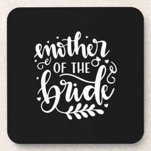 Wedding Gift Mother Of The Bride Beverage Coaster