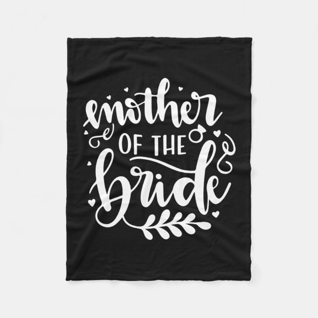Wedding Gift Mother Of The Bride Fleece Blanket (Front)