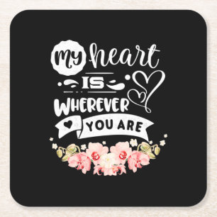 Wedding Gifts   My Heart Wherever You Are Square Paper Coaster