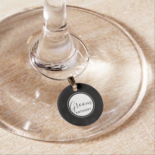 Wedding Groom Black White Script Personalized Wine Charm