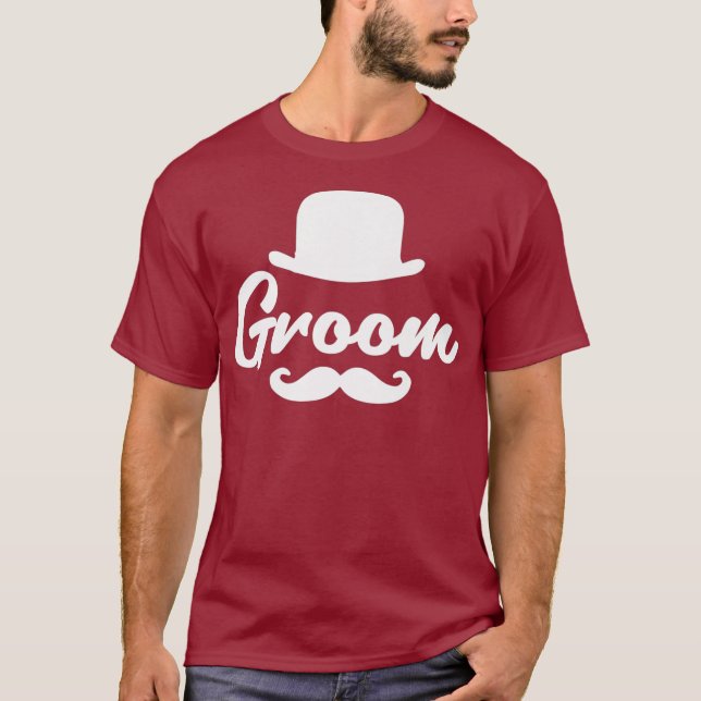 Wedding  Groom Tees Bowler Hat Mustache Men Gift (Front)