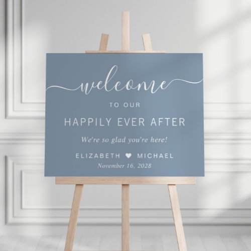 Wedding Happily Ever After Dusty Blue Welcome Foam Board