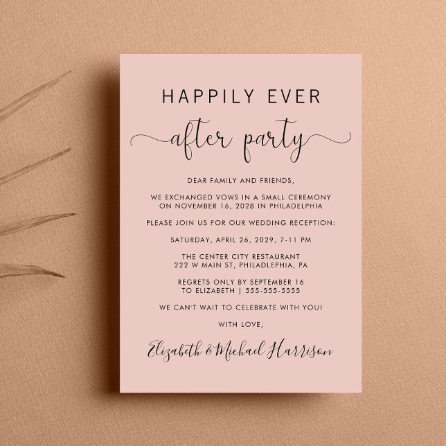 Wedding Happily Ever After Party Blush Reception Invitation (From private vows to a grand party - invite family and friends to celebrate your marriage!)