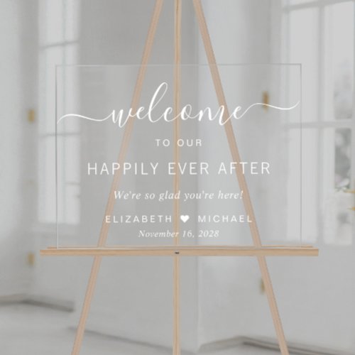 Wedding Happily Ever After White Welcome Acrylic Sign