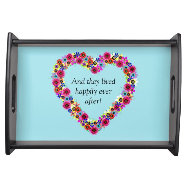 Wedding Heart "And They Lived Happily Ever After" Serving Tray (Front)