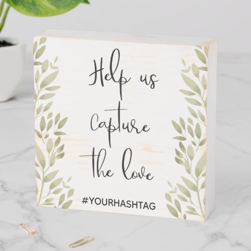 Wedding Help us Capture the Love Leaves Foliage Wooden Box Sign