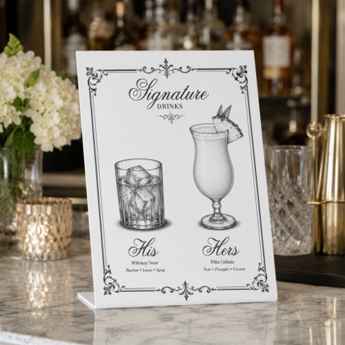Wedding His and Hers Signature Drinks Pedestal Sign