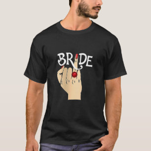 Wedding Honeymoon Bachelorette Finger Ring Fiance  T-Shirt