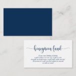 Wedding Honeymoon Fund and Wish, Modern Navy Blue Enclosure Card<br><div class="desc">This is the modern simple calligraphy Script,  Wedding Enclosure Card. You can change the Navy Blue,  and add your wedding honeymoon wish or honeymoon fund details in the matching font / lettering. #TeeshaDerrick</div>