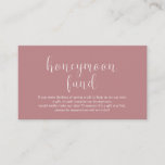 Wedding Honeymoon fund, Modern Minimal Enclosure Card<br><div class="desc">This is the Wedding honeymoon fund Enclosure Card,  in modern minimal clean design theme,  in dusty rose,  retro pink theme. You can change the font colours,  and add your honeymoon wish details. #TeeshaDerrick</div>