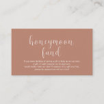 Wedding Honeymoon fund, Modern Minimal Enclosure Card<br><div class="desc">This is the Wedding honeymoon fund Enclosure Card,  in modern minimal clean design theme,  in terracotta earthy brown theme. You can change the font colours,  and add your honeymoon wish details. #TeeshaDerrick</div>