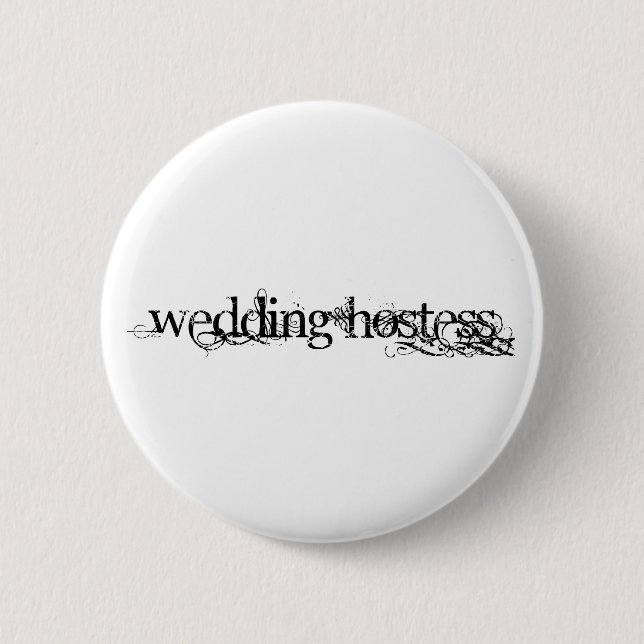 Wedding Hostess Pinback Button (Front)