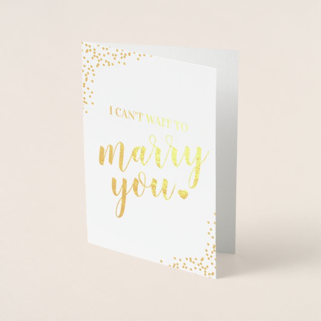 Wedding I Can't Wait to Marry You Foil Card (Front)