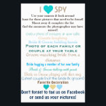 Wedding I Spy<br><div class="desc">Have your guests collect candid photos of your wedding day by ordering this fun wedding I spy game. Fun for everyone, encourage everyone to participate, even get some disposable cameras and have teams try to get a picture of everything on the list!</div>