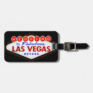 Wedding in Fabulous Las Vegas Destination Wedding Luggage Tag